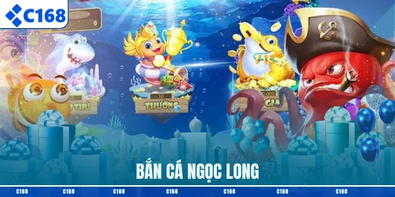 Bắn cá ngọc long